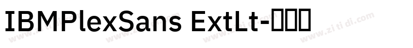 IBMPlexSans ExtLt字体转换